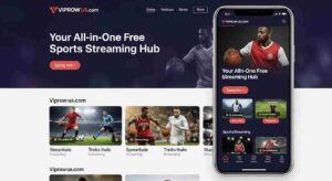 Read more about the article Viprow us.com: Your All-in-One Free Sports Streaming Hub